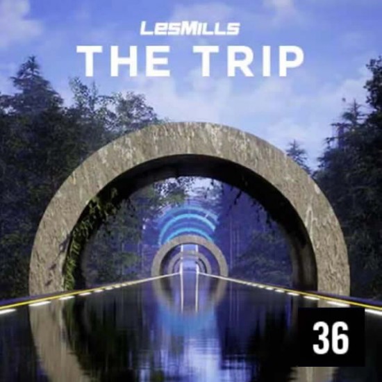 LESMILLS THE TRIP 36 VIDEO+MUSIC+NOTES